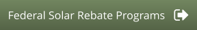 Federal Solar Rebate Programs