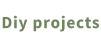 Diy projects
